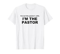 No Soy la Esposa del Pastor, Soy la pastora Mujer predicadora Camiseta
