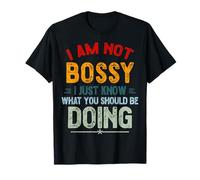 No soy mandón, solo sé lo que deberías estar haciendo retro Camiseta