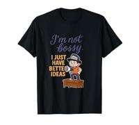 No Soy mandón, Solo Tengo Mejores Ideas Diseño Camiseta
