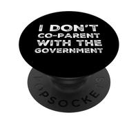 No Soy Padre con el Gobierno libertario Republicano PopSockets PopGrip Adhesivo