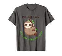 No soy perezoso, es hora de relajarme Camiseta