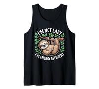 No soy perezoso Soy una broma de perezoso eficiente energéticamente Camiseta sin Mangas