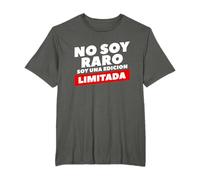 No Soy Raro Soy Una Edicion Limitada Camiseta