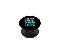 No Soy Responsable de lo Que Hace mi Cara Cuando hablas PopSockets PopGrip Adhesivo