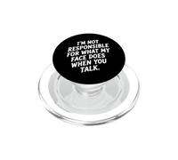 No Soy Responsable de lo Que Hace mi Rostro... Humor sarcástico PopSockets PopGrip para MagSafe