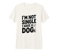 No Soy Soltero, Tengo un Perro Divertido Amante de los Perros Camiseta Premium