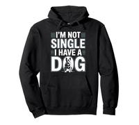 No Soy Soltero Tengo un Perro Divertido Amante de los Perros Sayinng Sudadera con Capucha