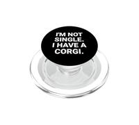 No Soy Soltero, Tengo un Perro Divertido de Corgi PopSockets PopGrip para MagSafe