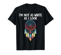 No Soy Tan Blanco como Parezco, Día de la Herencia de los Nativos Americanos Camiseta
