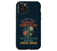 No Soy Tan Cristiano Necesito Jesús Fe Mujeres Carcasa para iPhone 11 Pro