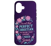 No Soy Tan Cristiano Necesito Jesús Fe Mujeres Carcasa para iPhone 16