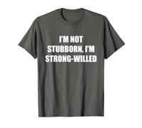 No Soy terco, Soy de voluntad Fuerte Camiseta, Hombre, Asfalto, 3XL