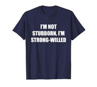 No Soy terco, Soy de voluntad Fuerte Camiseta, Hombre, Azul Marino, 3XL
