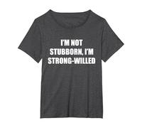 No Soy terco, Soy de voluntad Fuerte Camiseta, Mujer Tallas Grandes, Jaspeado Oscuro, 1XL Grande