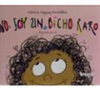 No soy un bicho raro