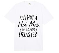 No Soy un Desastre Caliente Soy un Desastre Picante Dicho Divertido Comfort Colors Adult Heavyweight T-Shirt