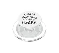 No Soy un Desastre Caliente Soy un Desastre Picante Dicho Divertido PopSockets PopGrip para MagSafe