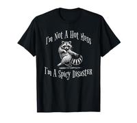 No soy un desastre caliente Soy un desastre picante Mapache bailando Camiseta