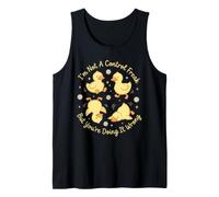 No Soy un fanático del Control, Pero lo estás Haciendo Mal, Patito Camiseta sin Mangas