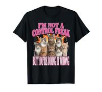 No Soy Un Gato Freak Control Meme Divertido Sarcástico Camiseta