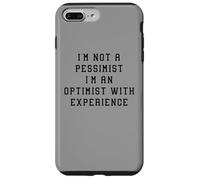 No Soy un optimista pesimista con una declaración Divertida de Experiencia Carcasa para iPhone 7 Plus/8 Plus