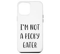 No Soy un quisquilloso con la Comida Idea Divertida Fiesta de mentiras Blancas Carcasa para iPhone 12 Pro MAX