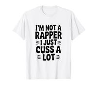 No Soy un Rapero, Solo Maldito Mucho Humor Divertido Camiseta