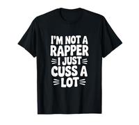 No Soy un Rapero, Solo Maldito Mucho Humor Divertido Camiseta