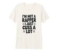 No Soy un Rapero, Solo Maldito Mucho Humor Divertido Camiseta Premium