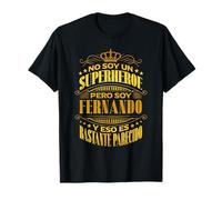NO SOY UN SUPERHÉROE PERO SOY FERNANDO. DISEÑO VINTAGE Camiseta