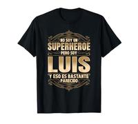 NO SOY UN SUPERHÉROE PERO SOY LUIS. DISEÑO VINTAGE Camiseta