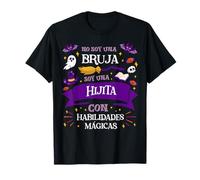 No Soy Una Bruja Soy Una Hijita Regalo Cumpleaños Mujer Hija Camiseta