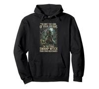 No Soy una Chica de los sueños Soy una Bruja Salvaje del pantano de Las pesadillas Sudadera con Capucha
