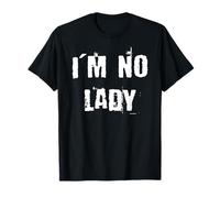 No soy una dama Camiseta