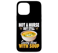 No Soy una Enfermera, Pero aún salvando Vidas con el Servicio de Comida de Sopa Carcasa para iPhone 13 Pro MAX