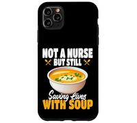 No Soy una Enfermera, Pero aún salvando Vidas con el Servicio de Comida de Sopa Carcasa para iPhone 11 Pro MAX