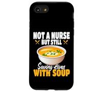 No Soy una Enfermera, Pero aún salvando Vidas con el Servicio de Comida de Sopa Carcasa para iPhone SE (2020) / 7/8
