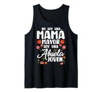 No Soy Una Mamá Mayor Soy Una Abuela Jóven Mamá Regalo Camiseta sin Mangas
