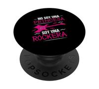 No Soy Una Princesa Soy Una Rockera - Rockera PopSockets PopGrip Adhesivo