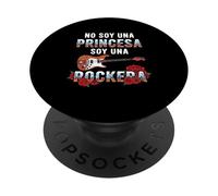 No Soy Una Princesa Soy Una Rockera - Rockera PopSockets PopGrip Adhesivo