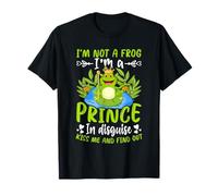 No Soy una Rana, Soy un príncipe Disfrazado Bésame y descúbrelo Camiseta