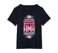 No Soy Una Superhéroe Pero Soy Ana Camiseta, Mujer Tallas Grandes, Negro, 3XL Grande