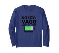 No Soy Vago, Estoy En Modo Ahorro De EnergÌa | Frase Humor Manga Larga, Unisex para Adultos, Azul Marino, M