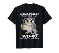 No Soy Viejo, Solo Necesito un Poco y un búho con Cinta de Tortuga Camiseta