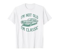 No Soy Viejo, Soy clásico, Divertido, Propietario de un Auto Camiseta