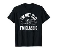 No Soy Viejo Soy un Coche clásico Camiseta