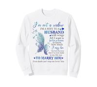 No Soy Viuda, Soy la Esposa de un Esposo con alas en el Cielo Sudadera