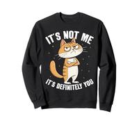 No Soy yo, definitivamente Eres tú Sarcasmo Humor Gato Sudadera