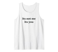 No Soy yo, Eres tú Camiseta sin Mangas