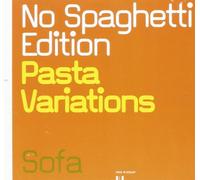 No Spaghetti Edition - No Spaghetti Edition : Pasta Variations